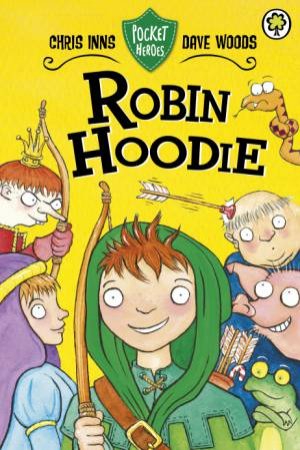 Robin Hoodie by Chris Inns & Dave Woods