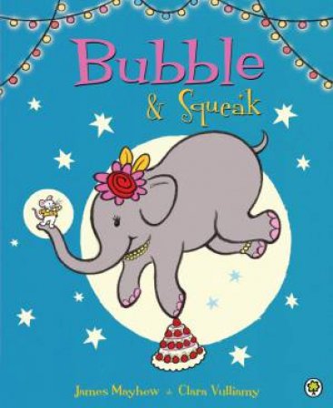 Bubble and Squeak by James Mayhew