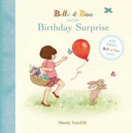 Belle And Boo and the Birthday Surprise by Mandy Sutcliffe