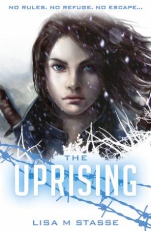 The Uprising by Lisa Stasse