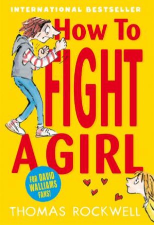 How To Fight A Girl by Thomas Rockwell