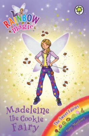 The Sweet Fairies: Madeleine the Cookie Fairy by Daisy Meadows