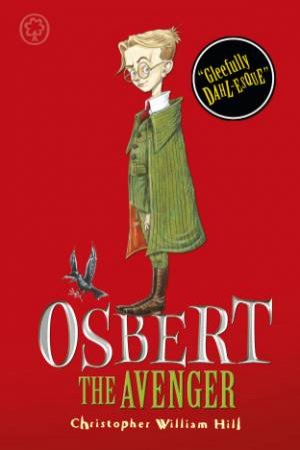 Osbert the Avenger by Christopher William Hill