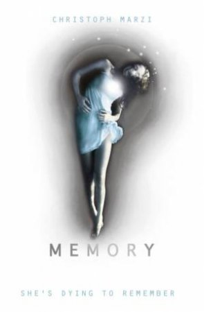 Memory by Christoph Marzi