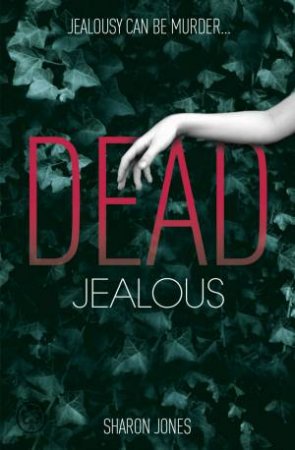 Dead Jealous by Sharon Jones