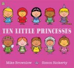 Ten Little Ten Little Princesses