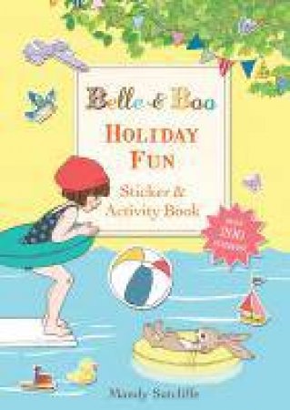 Belle & Boo: Holiday Fun Sticker & Activity Book by Mandy Sutcliffe