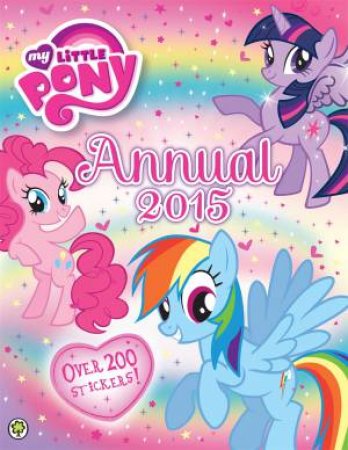 My Little Pony: Annual 2015 by Various