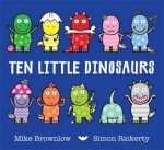 Ten Little Ten Little Dinosaurs