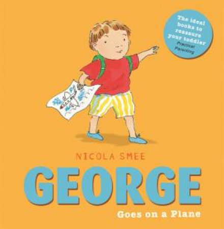 George Goes on a Plane by Nicola Smee