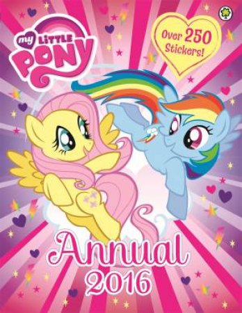 My Little Pony: Annual 2016 by Various