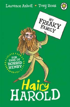 Hairy Harold by Laurence Anholt