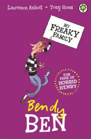 Bendy Ben by Laurence Anholt