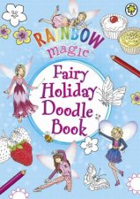 Rainbow Magic Fairy Holiday Doodle Book