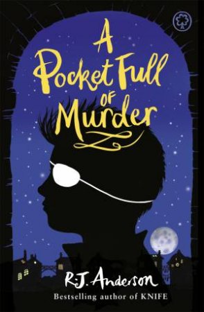 A Pocket Full of Murder by R J Anderson