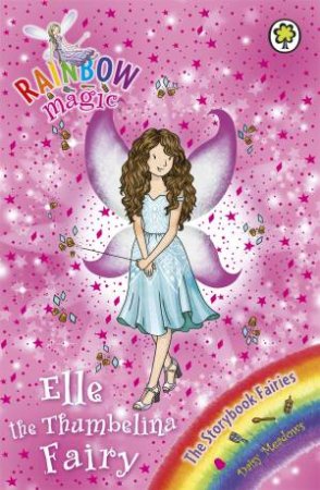 Elle the Thumbelina Fairy by Daisy Meadows