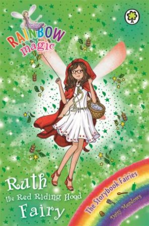 Ruth the Red Riding Hood Fairy by Daisy Meadows