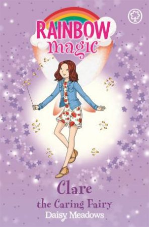 Clare The Caring Fairy by Daisy Meadows