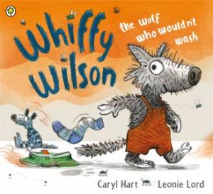 Whiffy Wilson by Caryl Hart & Leonie Lord