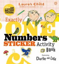 Charlie And Lola Exactly One Numbers Sticker Activity Book