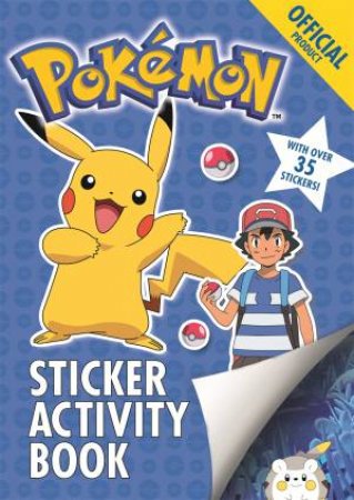 The Official Pokemon Sun And Moon Sticker Activity Book by Pokemon