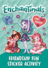 Enchantimals Friendship Fun Sticker Activity