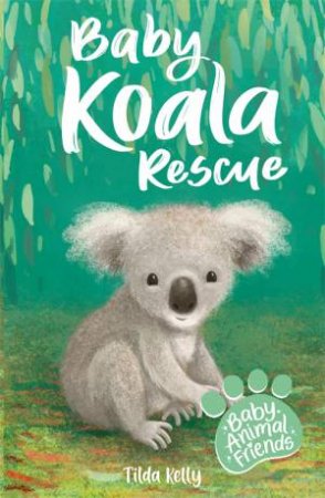 Baby Koala Rescue by Tilda Kelly