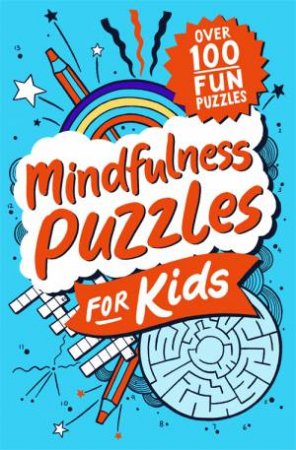 Mindfulness Puzzles For Kids by Various