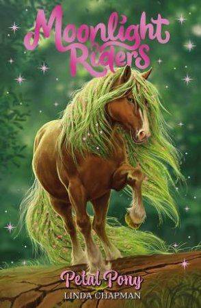 Petal Pony by Linda Chapman