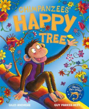 The Chimpanzees' Happy Tree by Giles Andreae