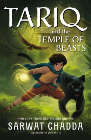 The Spiritstone Saga: Tariq and the Temple of Beasts by Sarwat Chadda