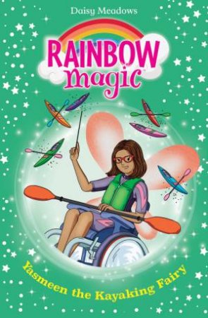Rainbow Magic: Yasmeen the Kayaking Fairy by Daisy Meadows