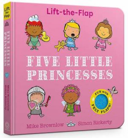 Five Little Princesses by Mike Brownlow & Simon Rickerty