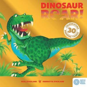 Dinosaur Roar! by Henrietta Stickland & Paul Stickland