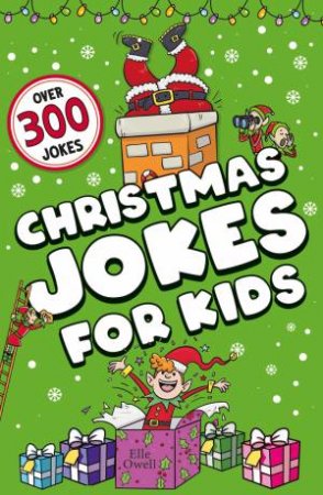 Christmas Jokes for Kids by Elle Owell