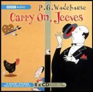 Carry on, Jeeves 8XCD by P. G. Wodehouse