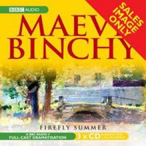 Firefly Summer 3XCD by Maeve Binchy