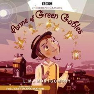 Anne of Green Gables 2XCD by L. Montgomery