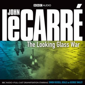 The Looking Glass War 2/120 by John Le Carre