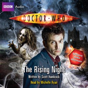 Doctor Who: The Rising Night Unabridged 2/120 by Scott Hancock