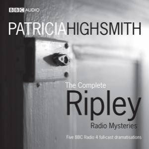 The Complete Ripley Radio Mysteries 5/300 by Patricia Highsmith