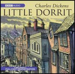 Little Dorrit 5XCD by Charles Dickens