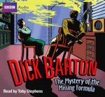 Dick Barton Special Agent The Mystery of the Missing Formula Abridged