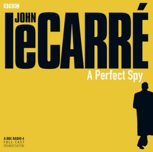 A Perfect Spy 4/240 by John Le Carre