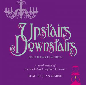 Upstairs, Downstairs UA 6/360 by John Hawkesworth