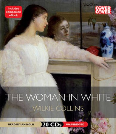 Woman in White Unabridged 20/1497 by Wilkie Collins