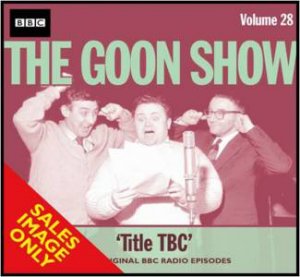 The Goon Show Vol.28 2/120 by Spike Milligan