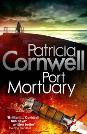 Port Mortuary by Patricia Cornwell