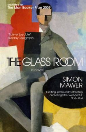 Glass Room by Simon Mawer