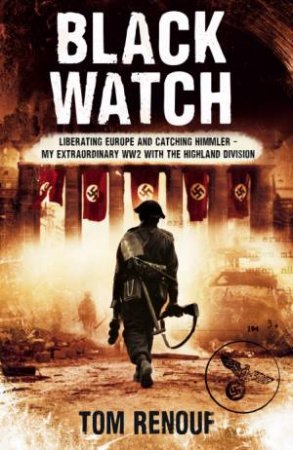 Black Watch by Tom Renouf